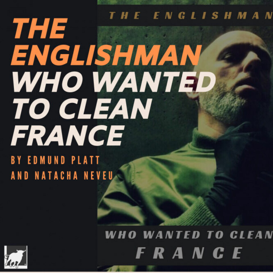 The Englishman Who Wanted to Clean France