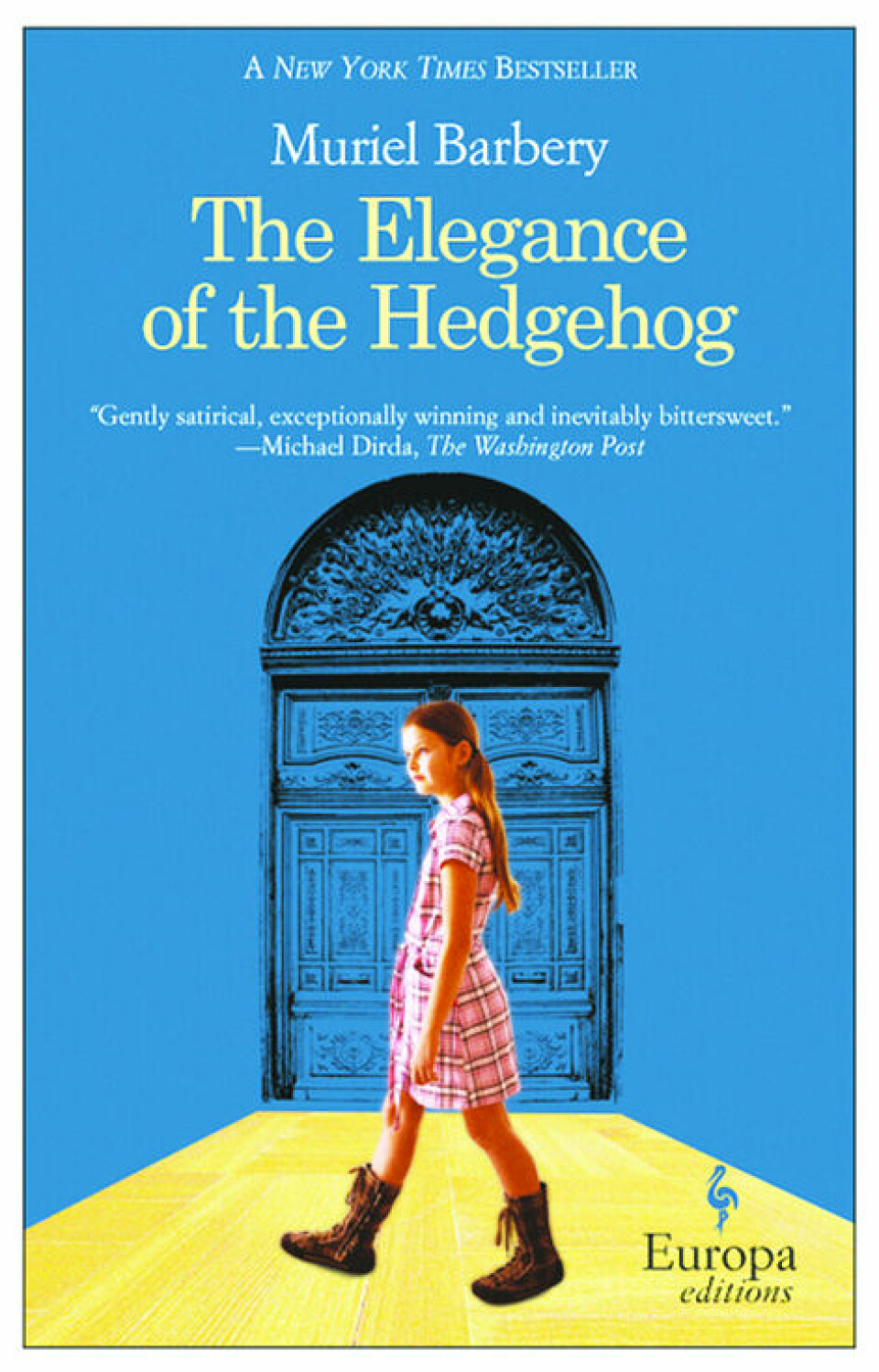 The Elegance of the Hedgehog Muriel Barbery, Europa Editions